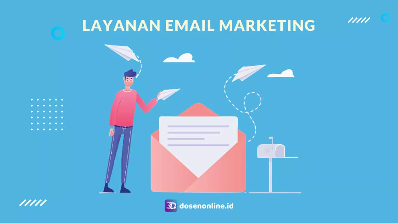 13 Layanan Email Marketing Terbaik Untuk Market Indonesia