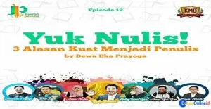 3 Alasan Kuat Menjadi Seorang Penulis Handal