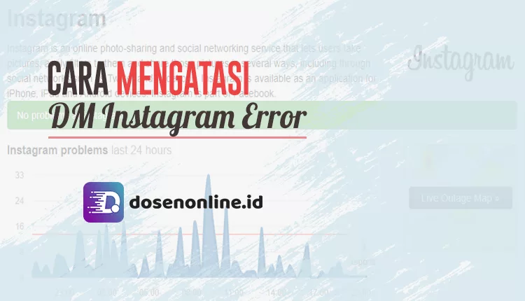 Cara Mengatasi DM Instagram Error Gagal Terkirim