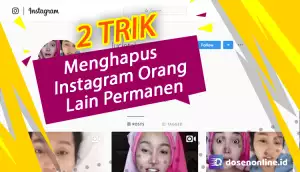 Cara Menghapus Akun Instagram Orang Lain Permanen di 2019