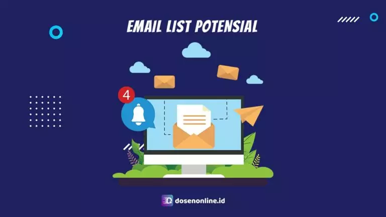 Cara Mendapatkan Email List yang Potensial Untuk Bisnis