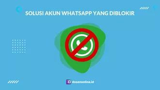 Cara Mengatasi WhatsApp yang Diblokir Sementara atau Permanen
